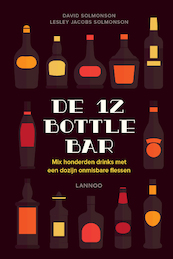 De 12 Bottle Bar (E-boek - ePub formaat) - David Solmonson, Lesley Jacobs Solmonson (ISBN 9789401427524)