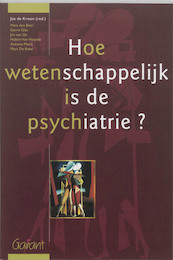 Hoe wetenschapelijk is de psychiatrie ? - (ISBN 9789044117561)