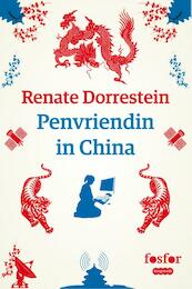 Penvriendin in China - Renate Dorrestein (ISBN 9789462251618)