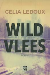 Wild vlees - Celia Ledoux (ISBN 9789460013379)