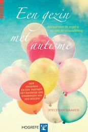 Een gezin met autisme - Joyce van Maaren (ISBN 9789492297037)