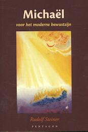 Michaël voor het moderne bewustzijn - Rudolf Steiner (ISBN 9789490455811)