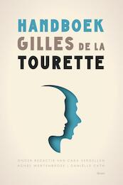 Handboek Gilles de la Tourette - (ISBN 9789089535177)