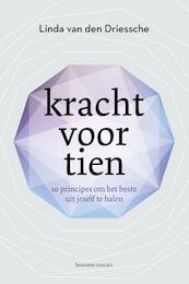 Kracht voor tien - Linda van den Driessche (ISBN 9789047009412)