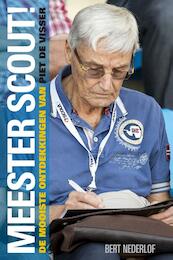 Meester Scout! - Bert Nederlof (ISBN 9789492199546)