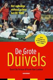 De Grote Duivels - Geert De Vriese, Frank Van Laeken (ISBN 9789089244567)