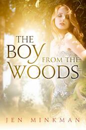 The boy from the woods - Jen Minkman (ISBN 9789492098191)