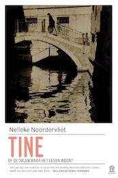 Tine - Nelleke Noordervliet (ISBN 9789046705650)