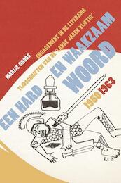 Een hard en waakzaam woord - Marije Groos (ISBN 9789087045777)