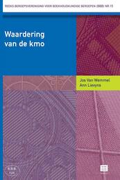 Waardering van de KMO - Jos van Wemmel, Ann Lievyns (ISBN 9789046604755)