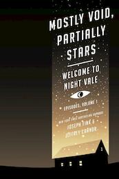 Mostly Void, Partially Stars - Joseph Fink (ISBN 9780062468611)