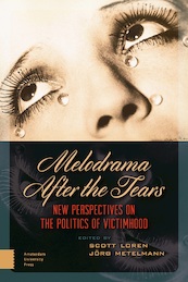 Melodrama After the Tears - (ISBN 9789048523573)