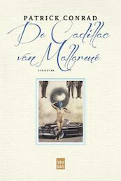De Cadillac van Mallarmé - Patrick Conrad (ISBN 9789460014628)