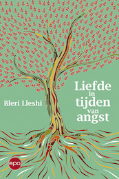Liefde in tijden van angst - Bleri Lleshi (ISBN 9789462670761)
