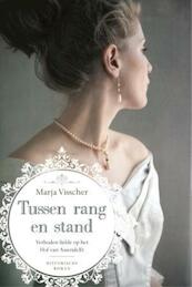 Tussen rang en stand - Marja Visscher (ISBN 9789401908597)