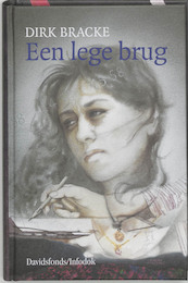 Een lege brug - Dirk Bracke (ISBN 9789065658234)