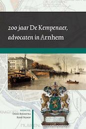 200 jaar De Kempenaer, advocaten in Arnhem - (ISBN 9789087046125)
