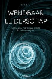 Wendbaar leiderschap - Els De Geyter (ISBN 9789462927384)