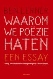 Waarom we poëzie haten - Ben Lerner (ISBN 9789045033242)