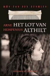 Het lot van Althilt - Arne Hempenius (ISBN 9789491777585)