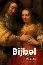 Bijbel met Hollandse meesters - (ISBN 9789065394323)
