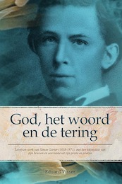God, het woord en de tering - Eduard Visser (ISBN 9789087046385)