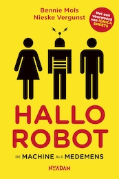 Hallo robot - Bennie Mols, Nieske Vergunst (ISBN 9789046822944)