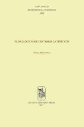 Florilegium recentioris Latinitatis - Milena Minkova (ISBN 9789462701250)