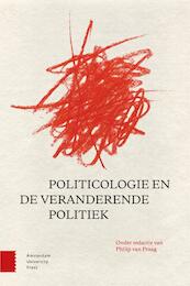 Politicologie en de veranderende politiek - (ISBN 9789462984486)