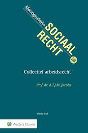 Collectief arbeidsrecht - (ISBN 9789013145687)