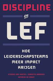 Discipline en lef - Etienne van Oosten, Jeanette Harmsen, Natasja de Groot (ISBN 9789492004543)