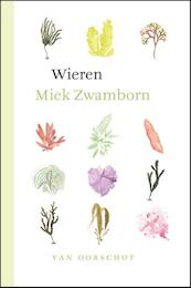Algen en wieren - Miek Zwamborn (ISBN 9789028280274)