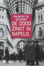 De dood zingt in Napels - Maurizio De Giovanni (ISBN 9789401608367)