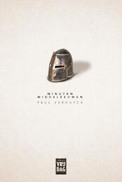 Minuten middeleeuwen - Paul Verhuyck (ISBN 9789460016448)