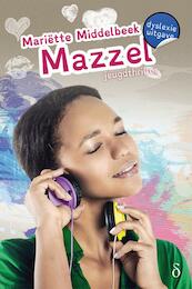 Mazzel - Mariëtte Middelbeek (ISBN 9789463242394)