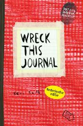 Wreck this journal - Keri Smith (ISBN 9789000363599)