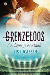 Grenzeloos - Lis Lucassen (ISBN 9789401911122)