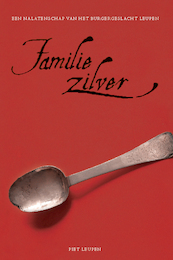 Familiezilver - P.H.D. Leupen (ISBN 9789051795646)