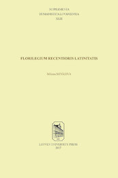 Florilegium recentioris Latinitatis - Milena Minkova (ISBN 9789461662484)