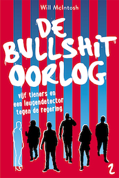 Bullshit 2 - De bullshitoorlog - Will McIntosh (ISBN 9789026147234)
