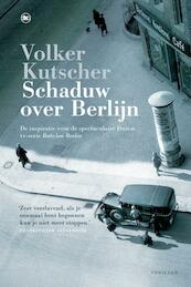 Schaduw over Berlijn - Volker Kutscher (ISBN 9789044354461)