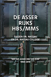 De Asser Rijks HBS/MMS - (ISBN 9789023256342)