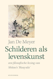 Schilderen als levenskunst - Jan De Meyer (ISBN 9789493013018)