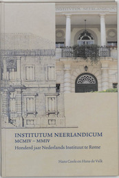 Institutum Neerlandicum MCMIV-MMIV - Herman Cools, H. de Valk, M.C. Le Bailly (ISBN 9789065508249)