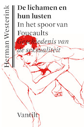 De lichamen en hun lusten - Herman Westerink (ISBN 9789460044243)