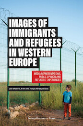 Images of Immigrants and Refugees - (ISBN 9789462701809)