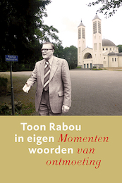 In eigen woorden - Toon Rabou (ISBN 9789056255084)