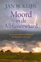 Moord in de Alblasserwaard - Jan W. Klijn (ISBN 9789401916011)