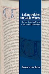 Leken trekken tot Gods woord - Lydeke van Beek (ISBN 9789087041151)