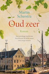 Oud zeer - Martin Scherstra (ISBN 9789401915199)